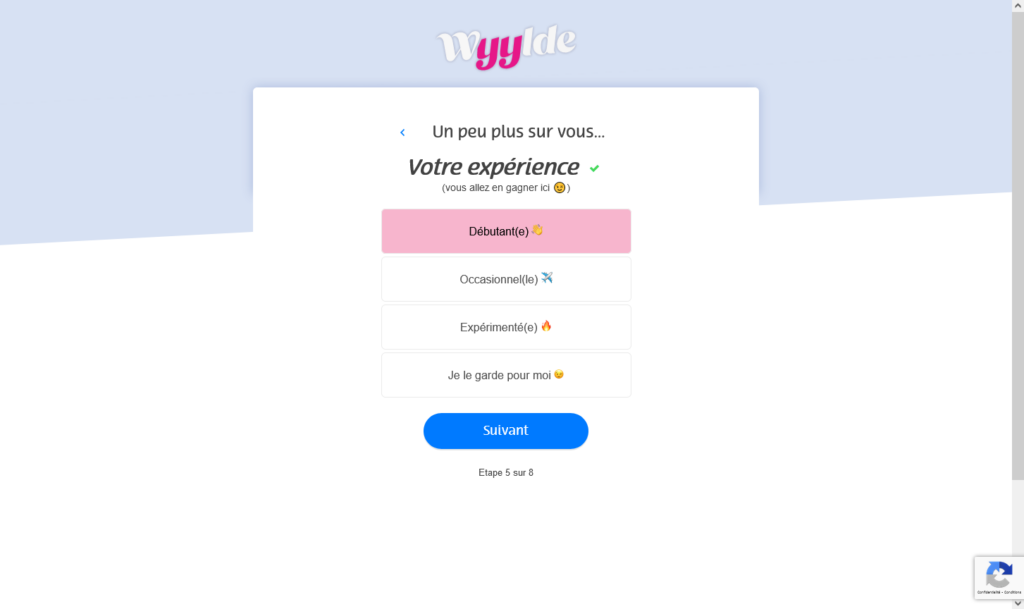 Inscription Wyylde 5 : Votre expérience