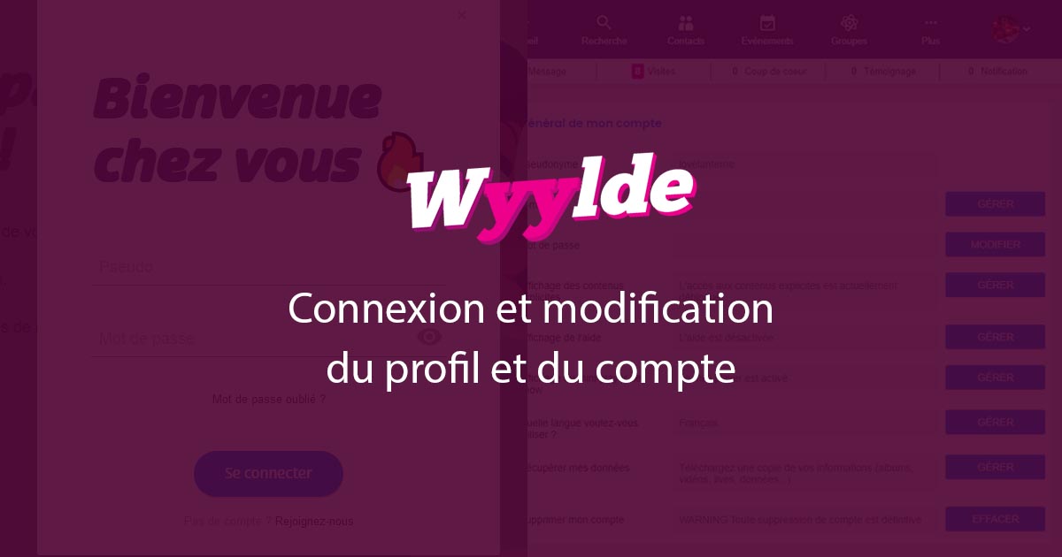 wyylde connexion et modification du profil et du compte