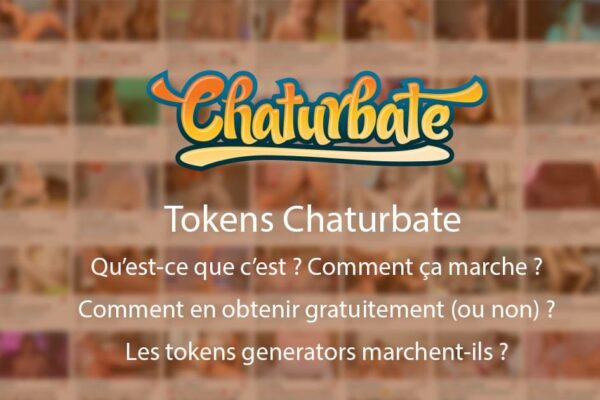 token chaturbate tip pourboire tout savoir