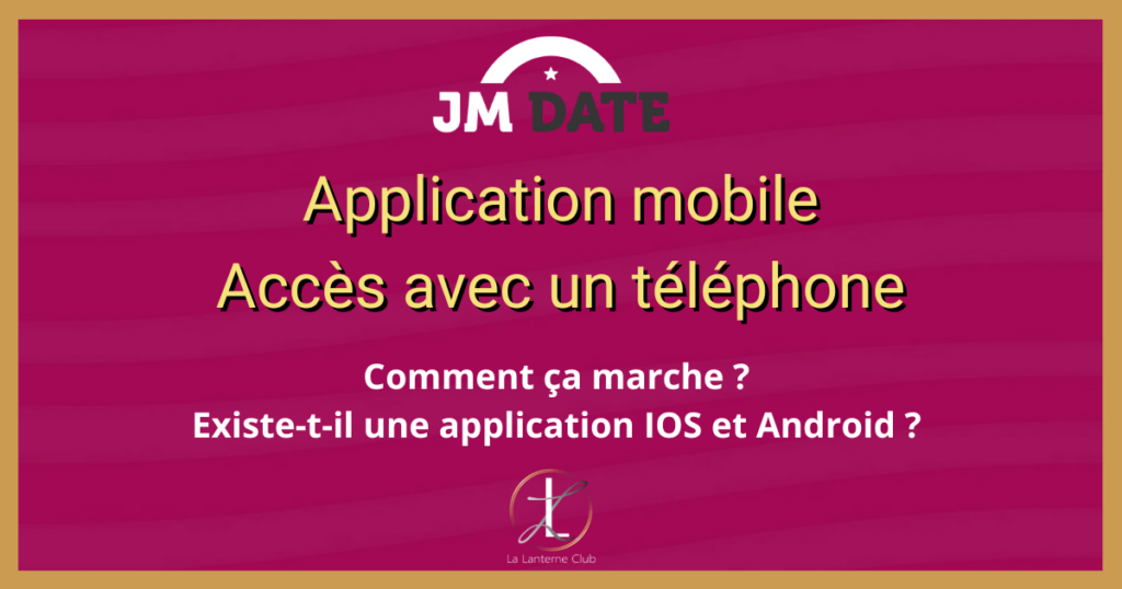 jm date jacquie michel contact application mobile
