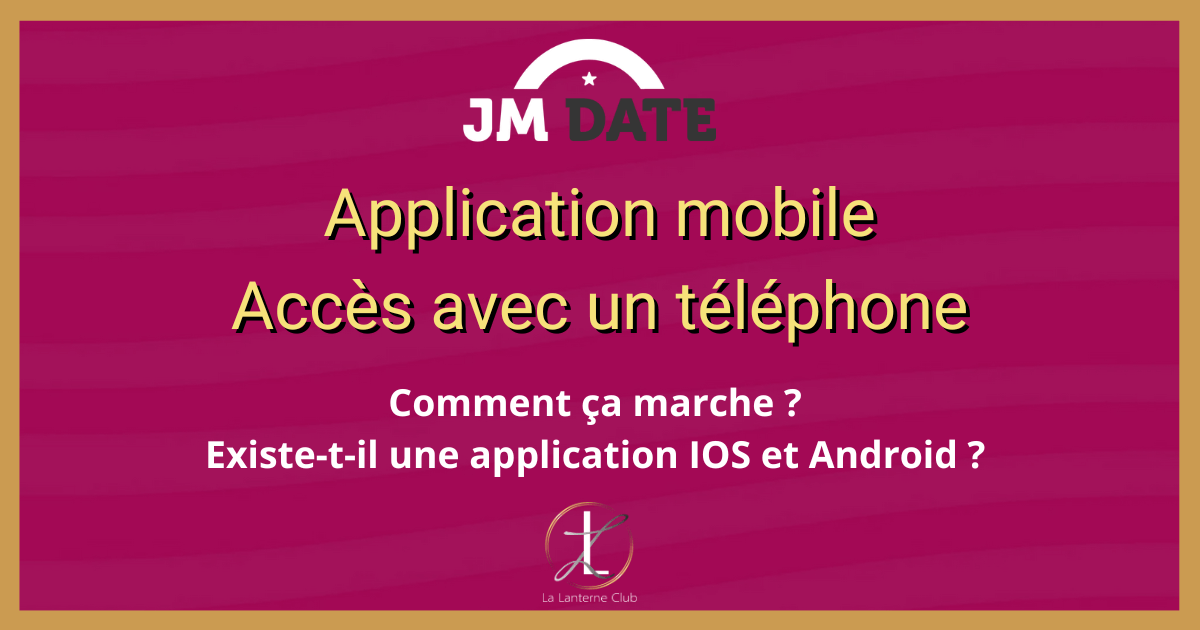 jm date jacquie michel contact application mobile