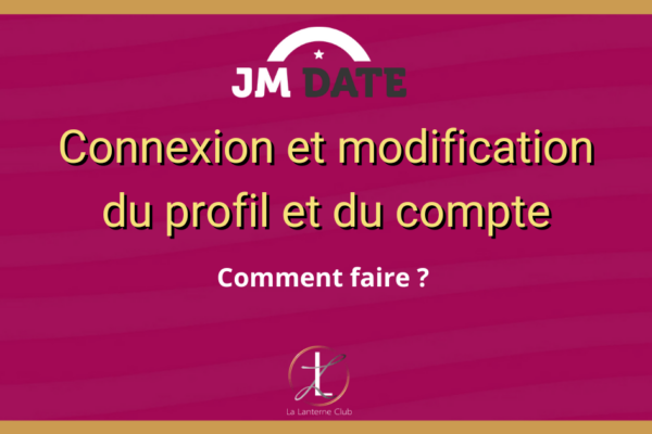 jm date jacquie michel contact connexion modification compte 1