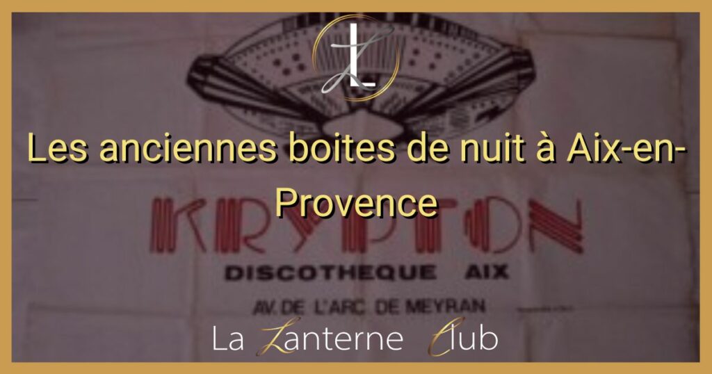 anciennes boites de nuit aix