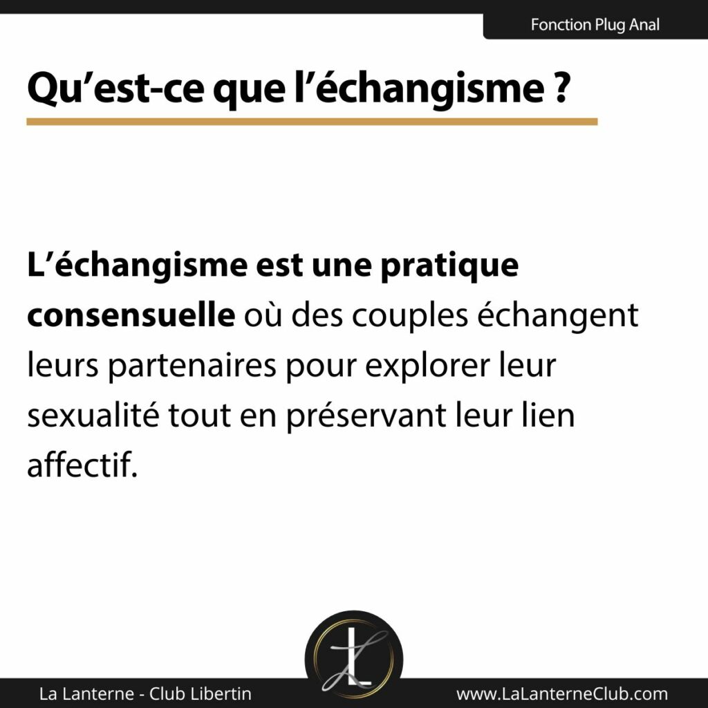 echangisme definition principe
