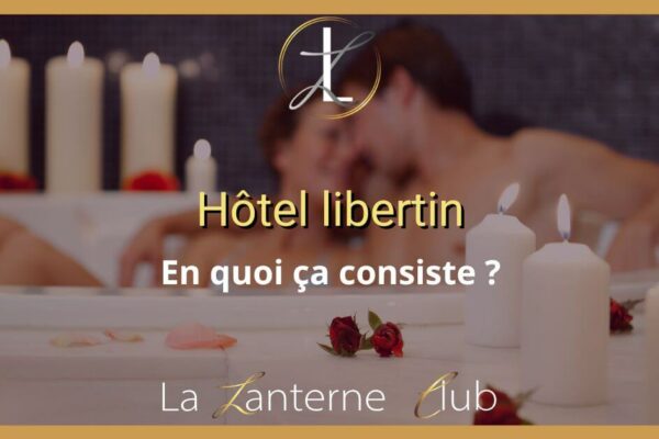 hotel libertin