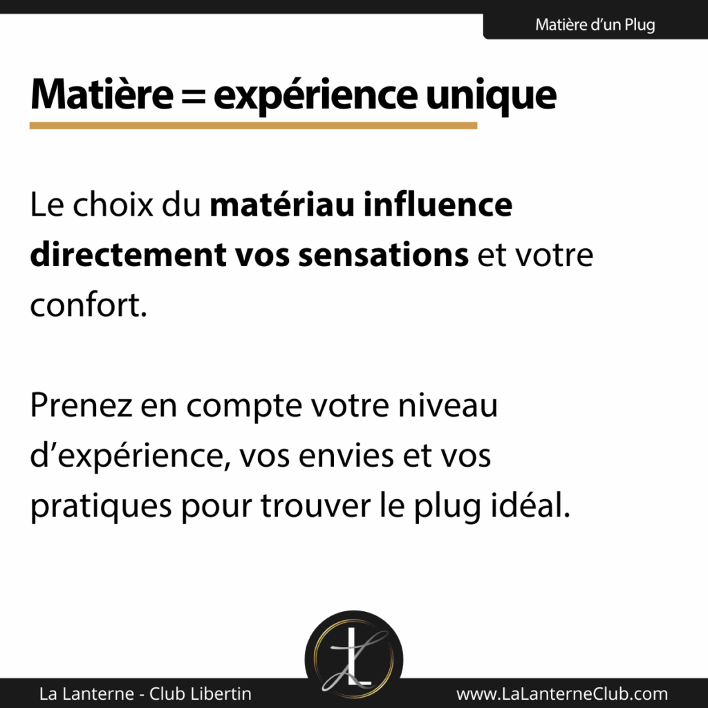 bien choisir matiere plug anal
