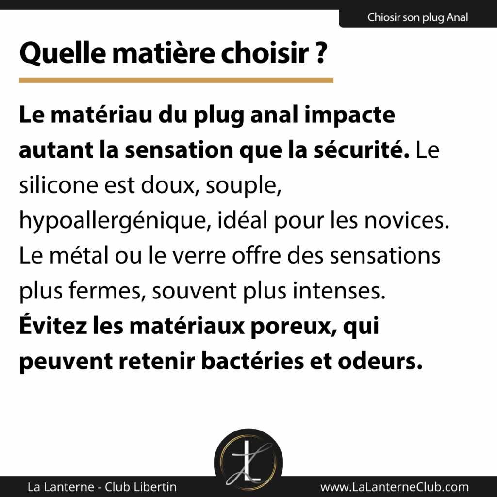 quelle matiere pour plug anal