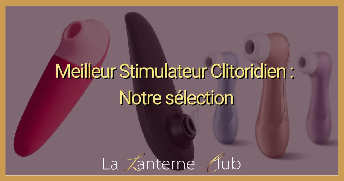 meilleur Stimulateur Clitoridien